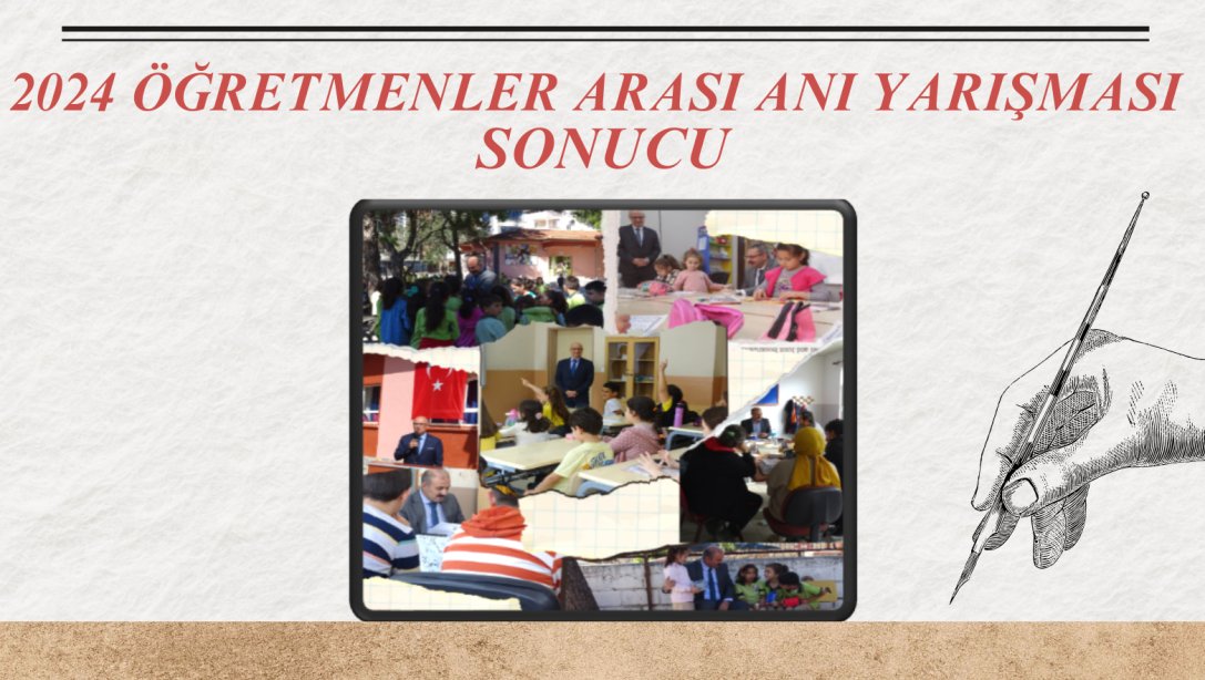 2024 ÖĞRETMENLER ARASI ANI YARIŞMASI